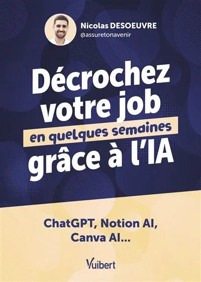 Couverture du livre Décrochez votre job en quelques semaines grâce à l'IA, édition Vuibert